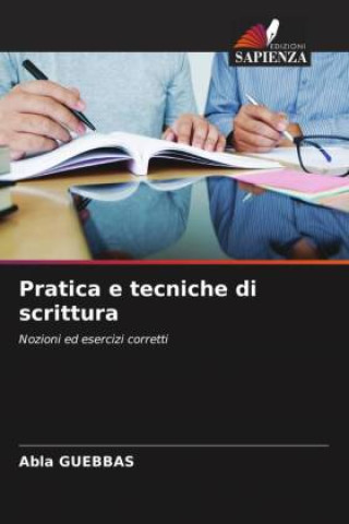 Book Pratica e tecniche di scrittura Abla Guebbas