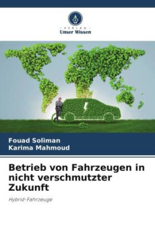 Książka Betrieb von Fahrzeugen in nicht verschmutzter Zukunft Karima Mahmoud