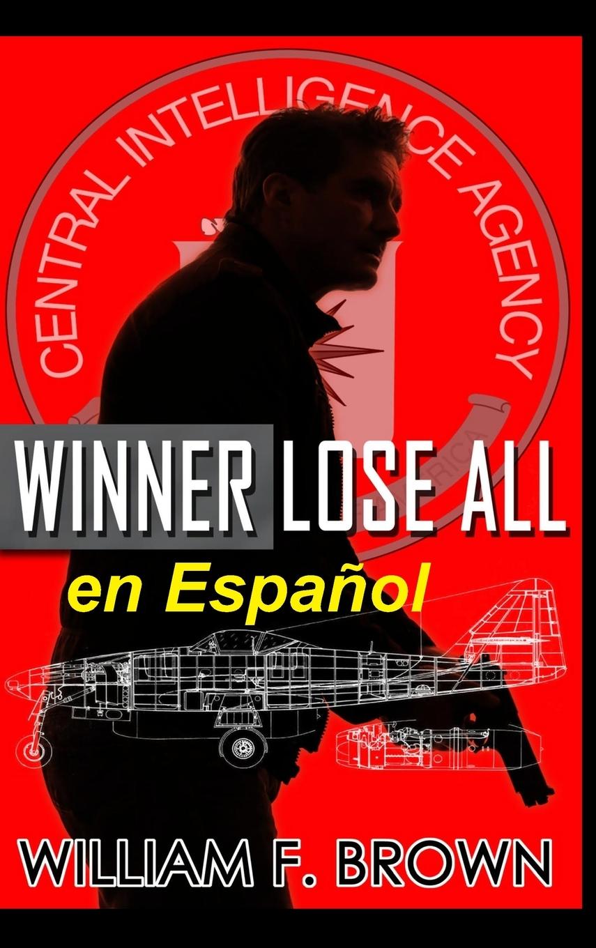 Kniha Winner Lose All, en Espa?ol 