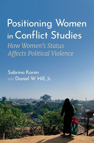 Livro Positioning Women in Conflict Studies How Women's Status Affects Political Violence (Hardback) Karim