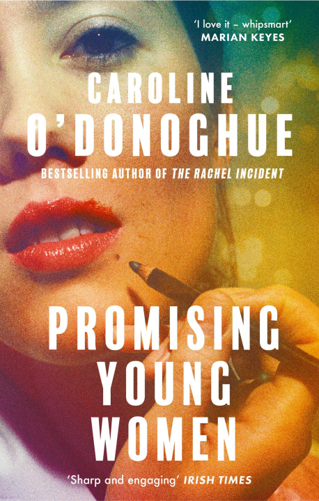 Kniha Promising Young Women Caroline O'Donoghue
