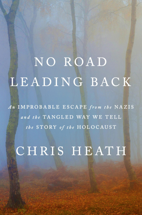 Kniha No Road Leading Back Chris Heath