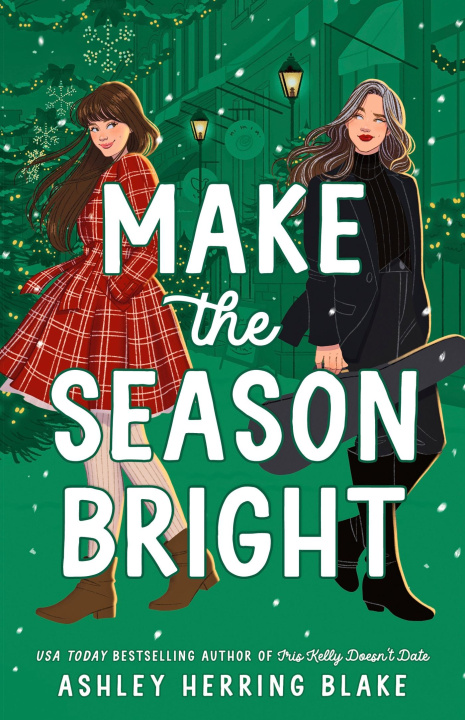Kniha Make the Season Bright Ashley Herring Blake