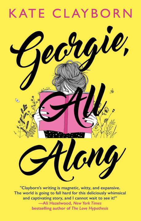 Carte Georgie, All Along Kate Clayborn