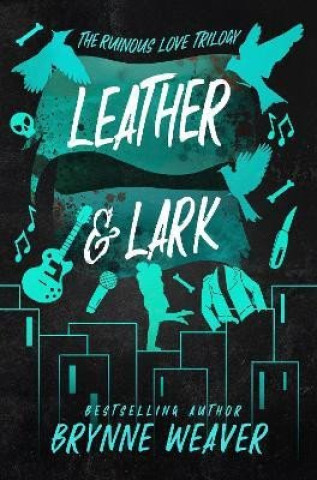 Книга Leather & Lark Brynne Weaver