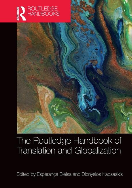 Carte Routledge Handbook of Translation and Globalization 
