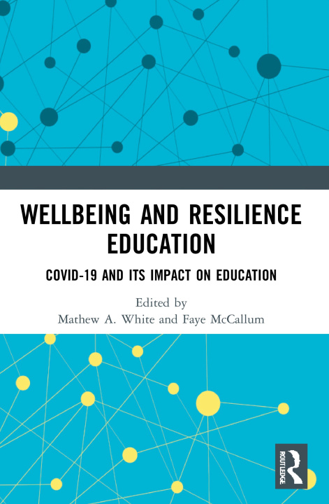 Książka Wellbeing and Resilience Education 