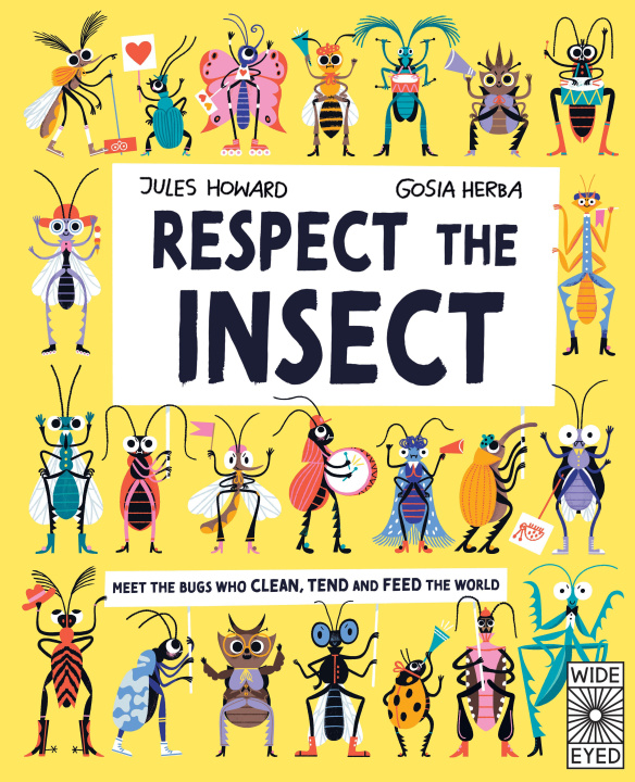 Libro Respect the Insect Jules Howard
