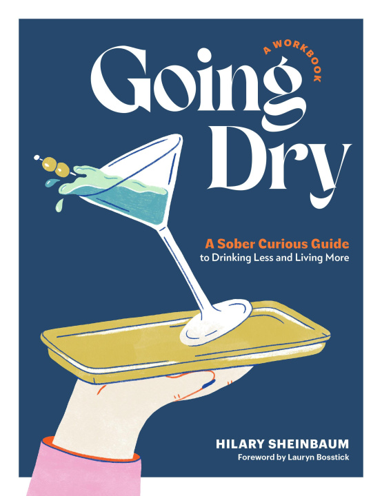Carte Going Dry: A Workbook Hilary Sheinbaum
