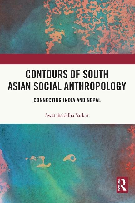 Libro Contours of South Asian Social Anthropology Sarkar
