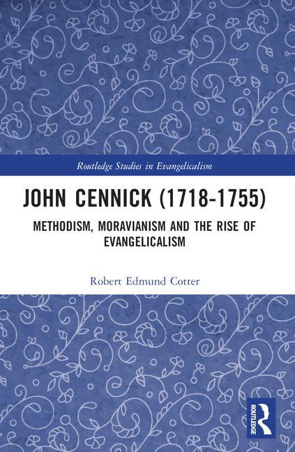 Könyv John Cennick (1718-1755) Robert Edmund Cotter