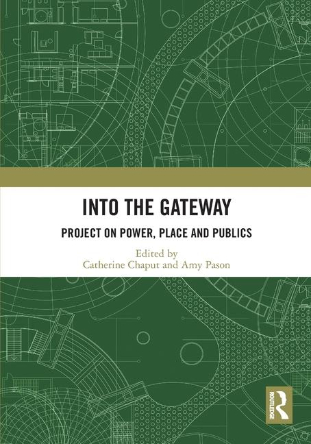 Książka Into the Gateway Catherine Chaput