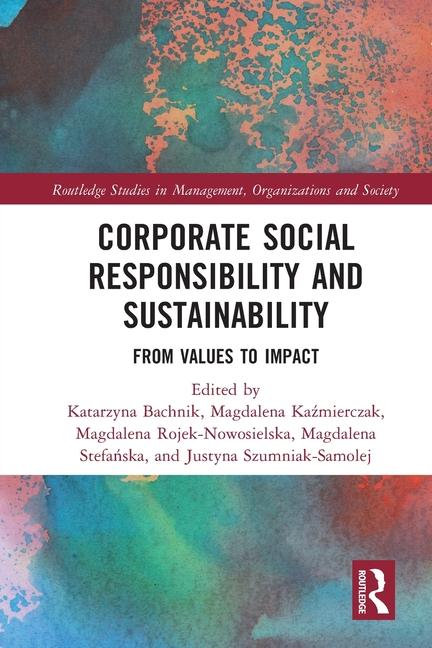 Kniha Corporate Social Responsibility and Sustainability Katarzyna Bachnik