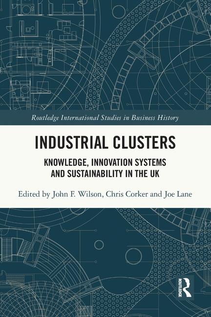 Book Industrial Clusters John F. Wilson