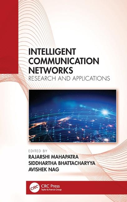 Boek Intelligent Communication Networks Rajarshi Mahapatra