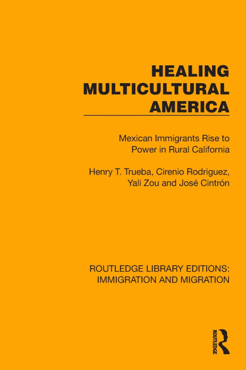 Buch Healing Multicultural America Henry T. Trueba
