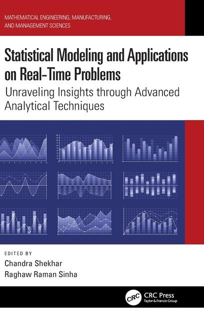 Book Statistical Modeling and Applications on Real-Time Problems Chandra Shekhar
