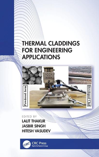 Buch Thermal Claddings for Engineering Applications Lalit Thakur