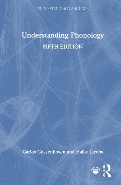 Libro Understanding Phonology Carlos Gussenhoven