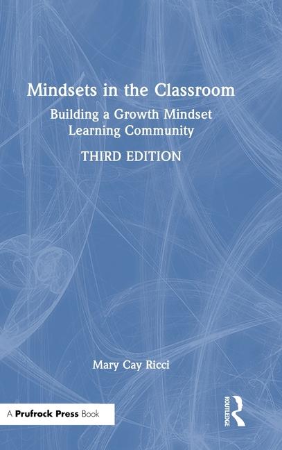 Kniha Mindsets in the Classroom Mary Cay Ricci