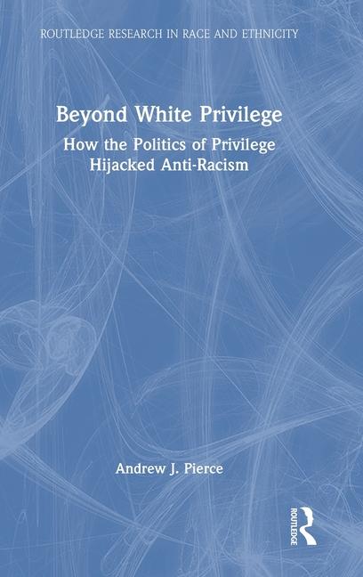 Book Beyond White Privilege Pierce