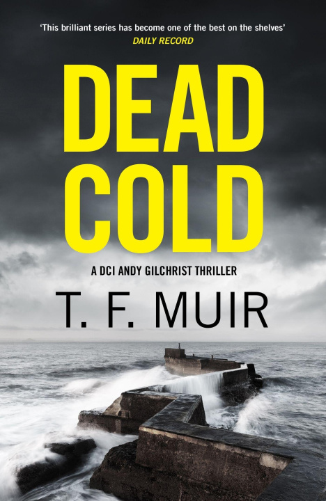 Boek Dead Cold T.F. Muir