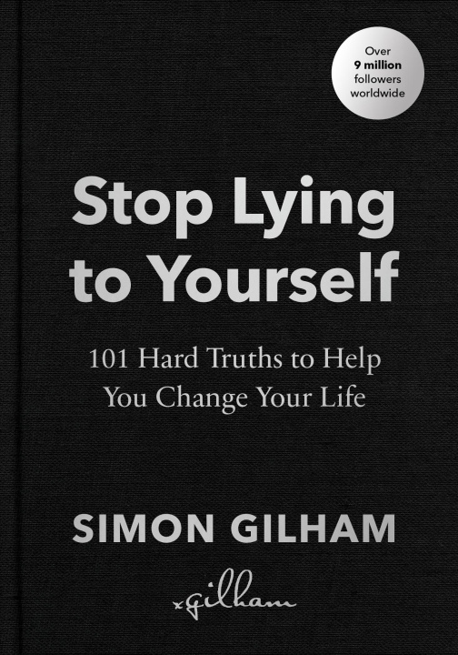 Βιβλίο Stop Lying to Yourself Simon Gilham