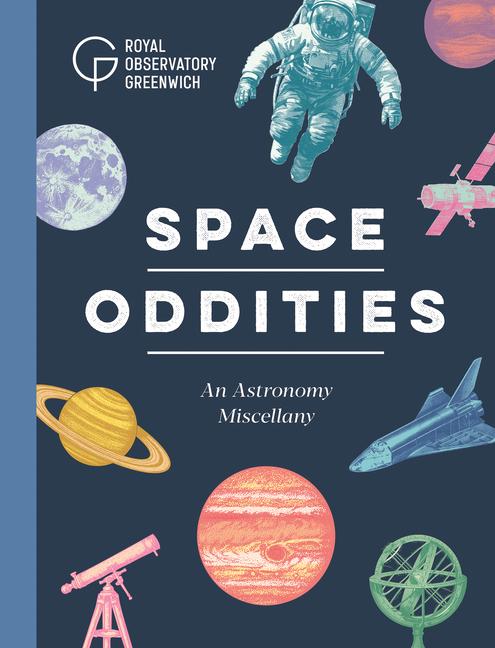 Книга Space Oddities Royal Observatory Greenwich