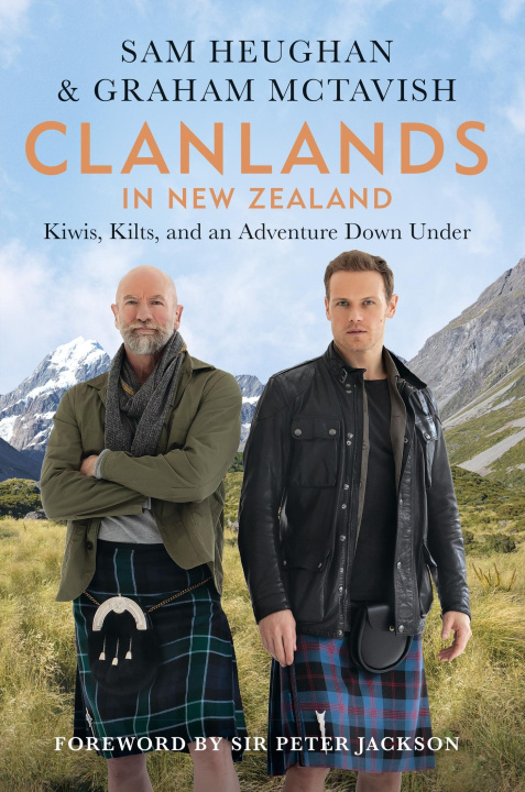 Könyv Clanlands in New Zealand Sam Heughan
