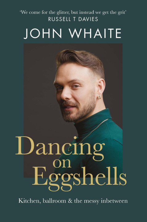 Libro Dancing on Eggshells John Whaite