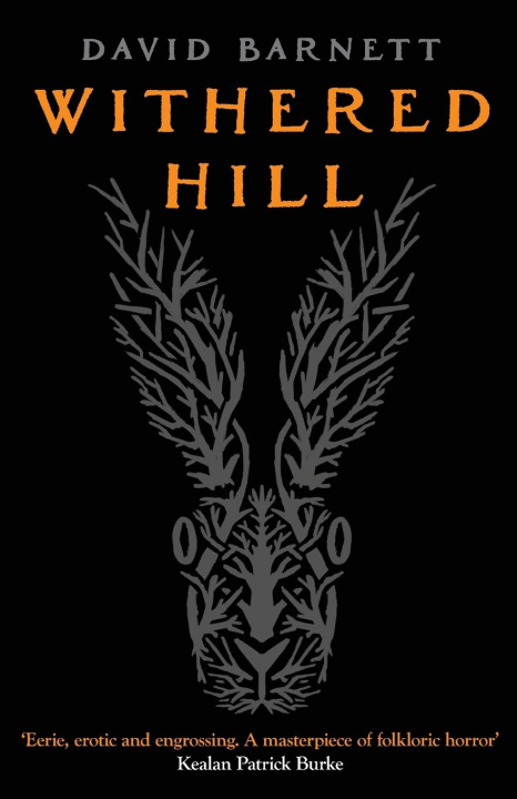 Kniha Withered Hill David Barnett