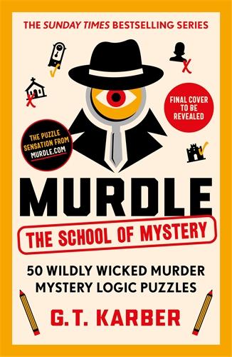 Książka Murdle: The School of Mystery G. T. Karber