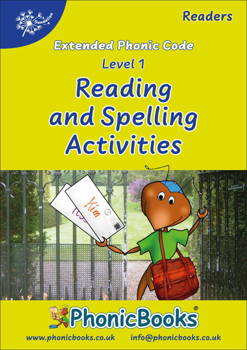 Kniha Phonic Books Dandelion Readers Reading and Spelling Activities Vowel Spellings Level 1 (One vowel team for 12 different vowel sounds ai, ee, oa, ur, e Phonic Books