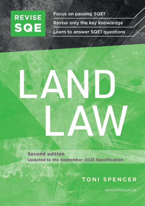 Livre Revise SQE Land Law Toni Spencer