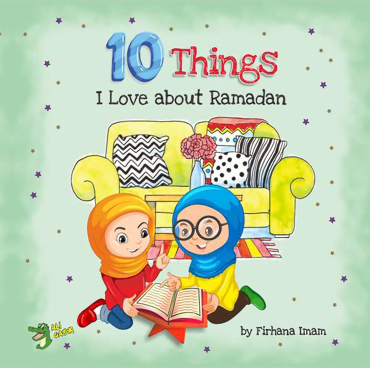 Kniha 10 Things I Love About Ramadan Firhana Imam