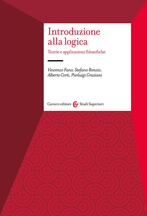 Könyv Introduzione alla logica. Teorie e applicazioni filosofiche Vincenzo Fano