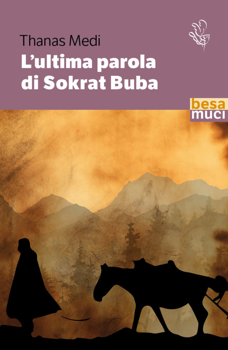 Könyv ultima parola di Sokrat Buba Thanas Medi