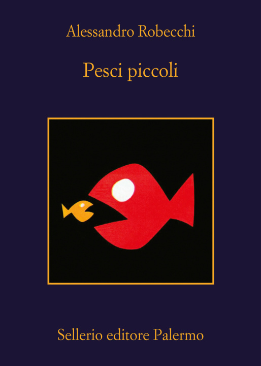 Książka Pesci piccoli Alessandro Robecchi