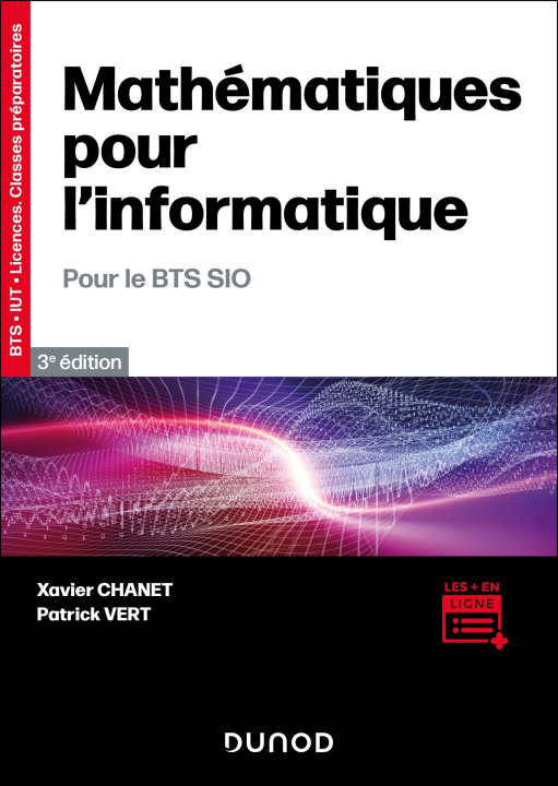 Könyv Mathématiques pour l'informatique - 4e éd. Xavier Chanet