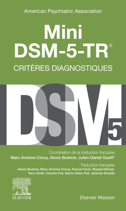 Könyv Mini DSM-5-TR - Critères diagnostiques Julien-Daniel Guelfi