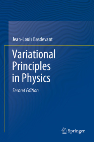 Book Variational Principles in Physics Jean-Louis Basdevant