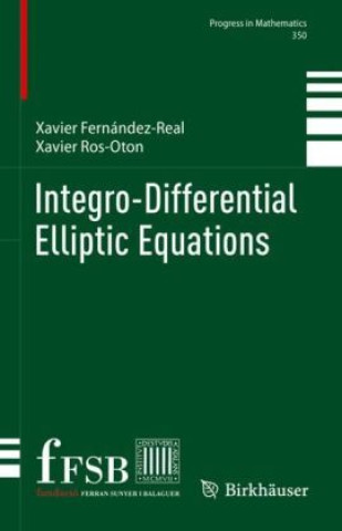 Kniha Integro-Differential Elliptic Equations Xavier Fernández-Real