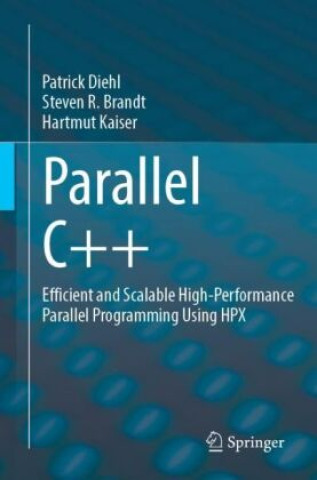 Kniha Parallel C++ Patrick Diehl