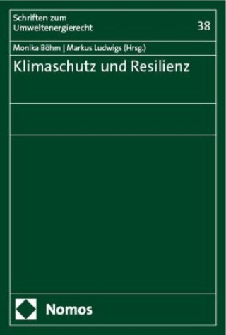 Kniha Klimaschutz und Resilienz Monika Böhm