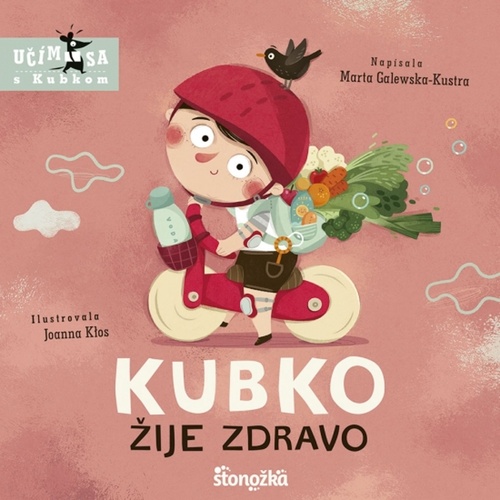 Book Kubko žije zdravo Marta Galewska-Kustra