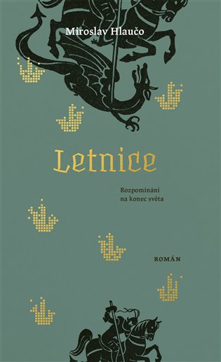 Книга Letnice Miroslav Hlaučo