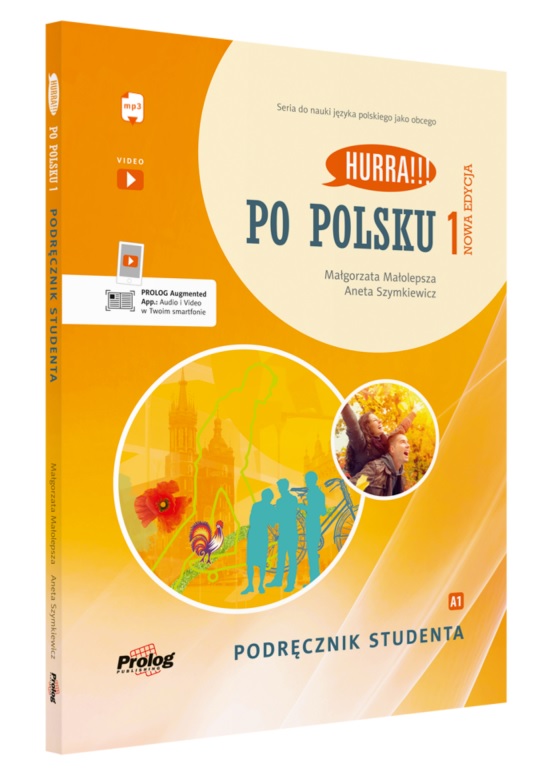 Książka Hurra!!! Po polsku 1. Nowa edycja. Podręcznik studenta + nagrania online. Wydawnictwo Prolog 