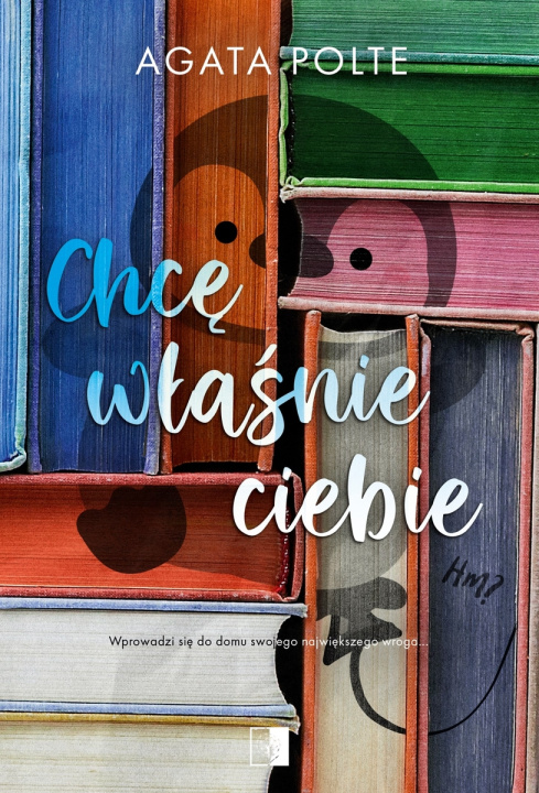 Книга Chcę właśnie ciebie Agata Polte