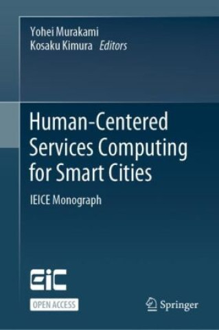 Book Human-Centered Services Computing for Smart Cities Yohei Murakami