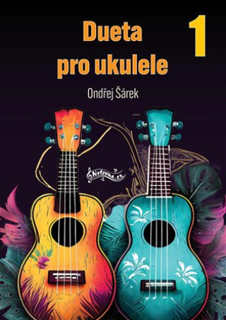 Kniha Deuta pro ukulele 1 Ondřej Šárek